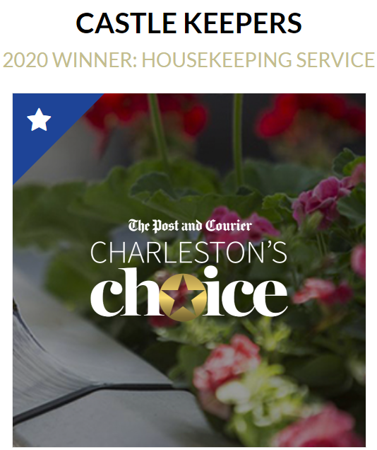 You are currently viewing Castle Keepers House Cleaning Wins 2020 Charleston’s Choice Award
